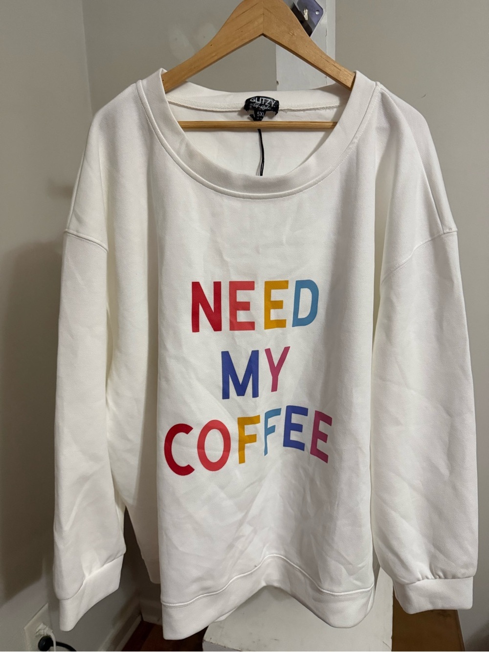 New “Need My Coffee” Sweatshirt